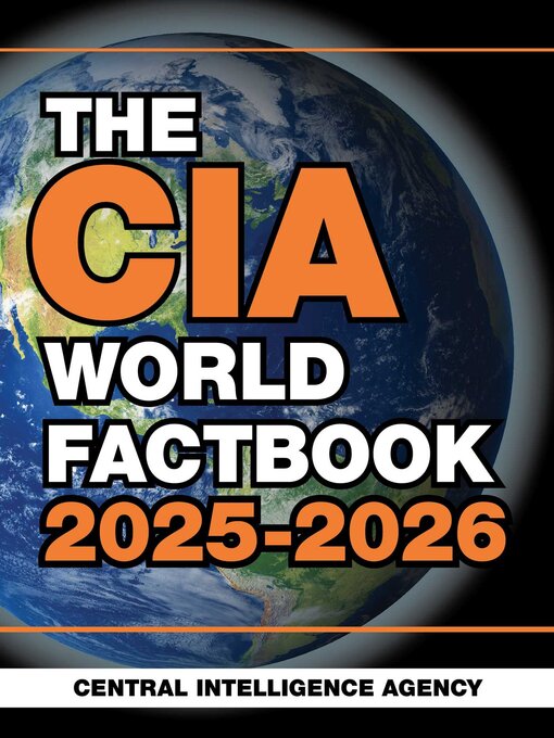 Title details for The CIA World Factbook 2025-2026 by Central Intelligence Agency - Available